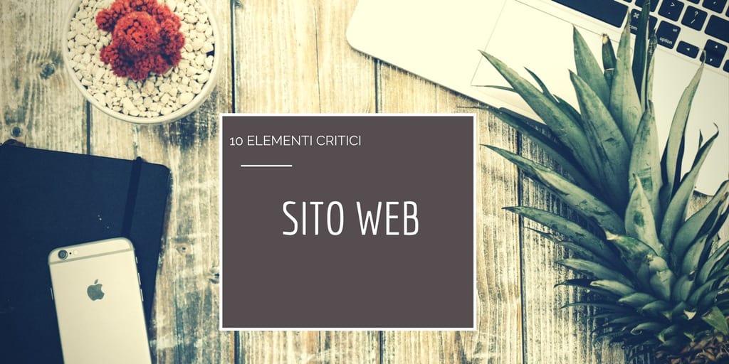 Infografica Sui 10 Elementi Critici Di Un Sito Web