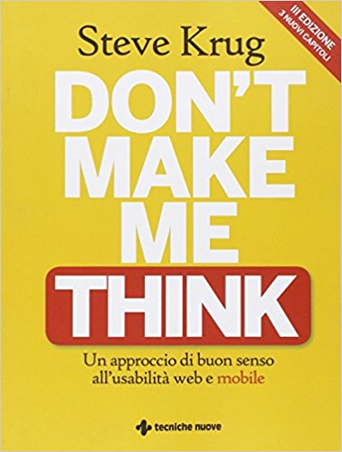 Homepage funzionale: il libro di Steve Krug, grandissimo esperto di User Experience